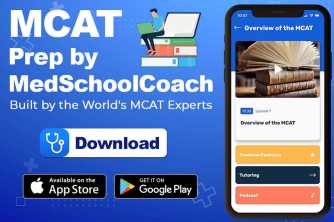 MCAT Prep by MedSchoolCoach is the...